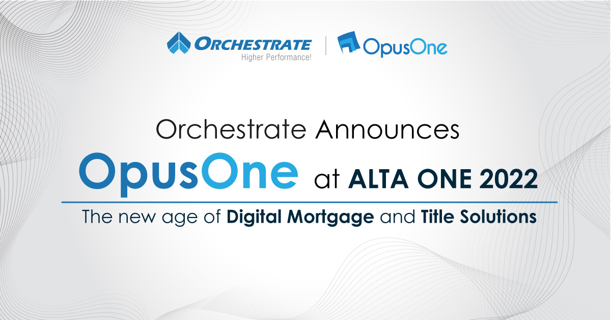 Orchestrate Announces OpusOne at ALTA One 2022
